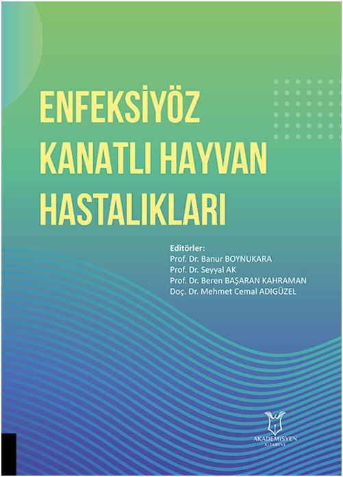 Enfeksiyöz Kanatlı Hayvan Hastalıkları