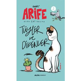 Arife Tüyler ve Dikenler