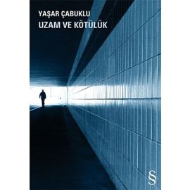 Uzam ve Kötülük