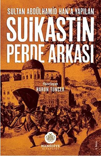 Sultan Abdülhamid Han Hakkında Meşhurların İtirafları