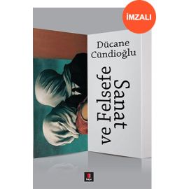 Sanat ve Felsefe İmzalı