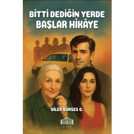 Bitti Dediğin Yerde Başlar Hikâye