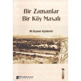 Bir Zamanlar Bir Köy Masalı