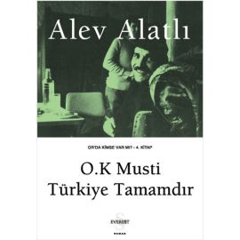 O K Musti Türkiye Tamamdır