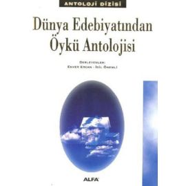 Dünya Edebiyatından Öykü Antolojisi
