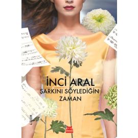 Şarkını Söylediğin Zaman