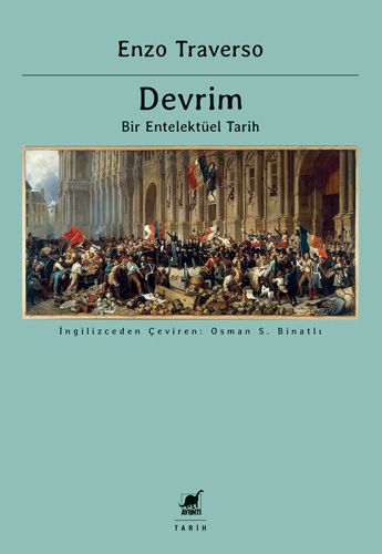 Devrim Bir Entelektüel Tarih
