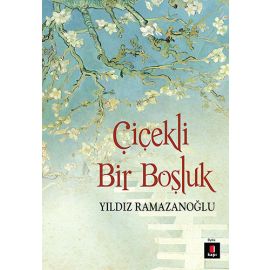 Çiçekli Bir Boşluk