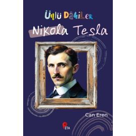 Ünlü Dahiler Nikola Tesla