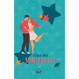 Son Aşkım