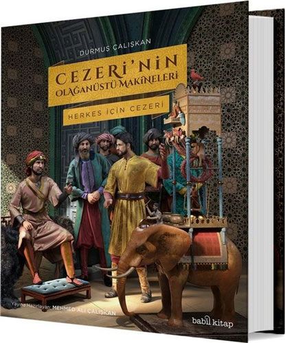 Cezeri nin Olağanu stu Makineleri