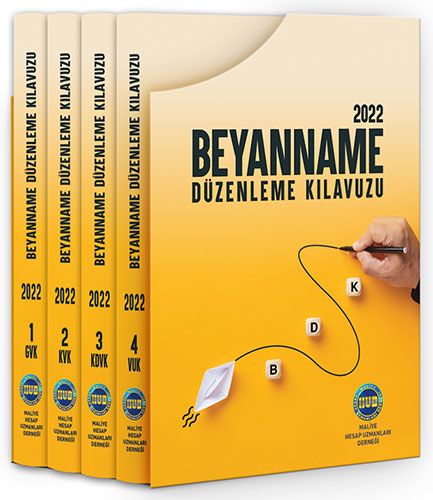 Beyanname Düzenleme Kılavuzu 2022 4 Cilt