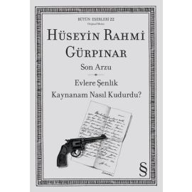 Son Arzu Evlere Şenlik Kaynanam Nasıl Kudurdu