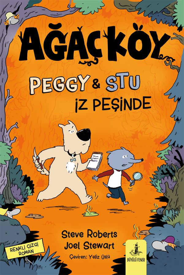 Ağaçköy Peggy ve Stu İz Peşinde