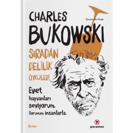 Sıradan Delilik Öyküleri