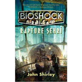 Bioshock Rapture Şehri