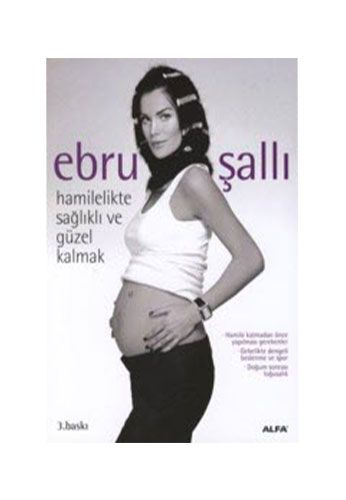 Hamilelikte Sağlıklı ve Güzel Kalmak