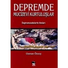 Depremde Mucizevi Kurtuluşlar