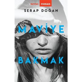 Maviye Bakmak