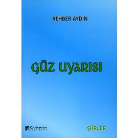 Güz Uyarısı