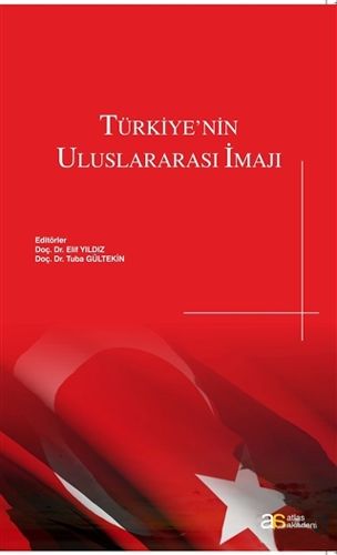 Türkiye nin Uluslararası İmajı