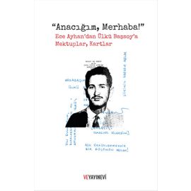Anacığım Merhaba