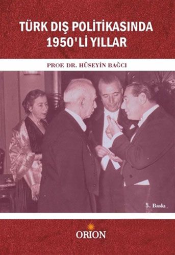 Olaylarla Türk Dış Politikası 1919 1995