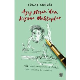 Aziz Nesin den Kızıma Mektuplar