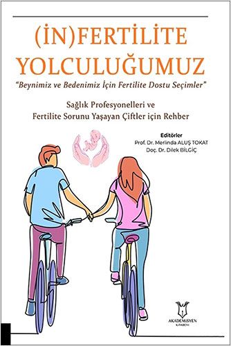 İn Fertilite Yolculuğumuz