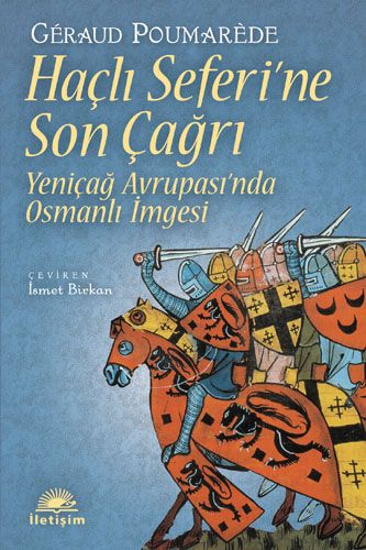 Haçlı Seferi ne Son Çağrı