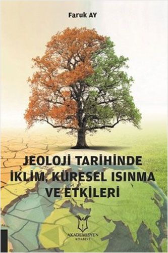 Jeoloji Tarihinde İklim Küresel Isınma ve Etkileri
