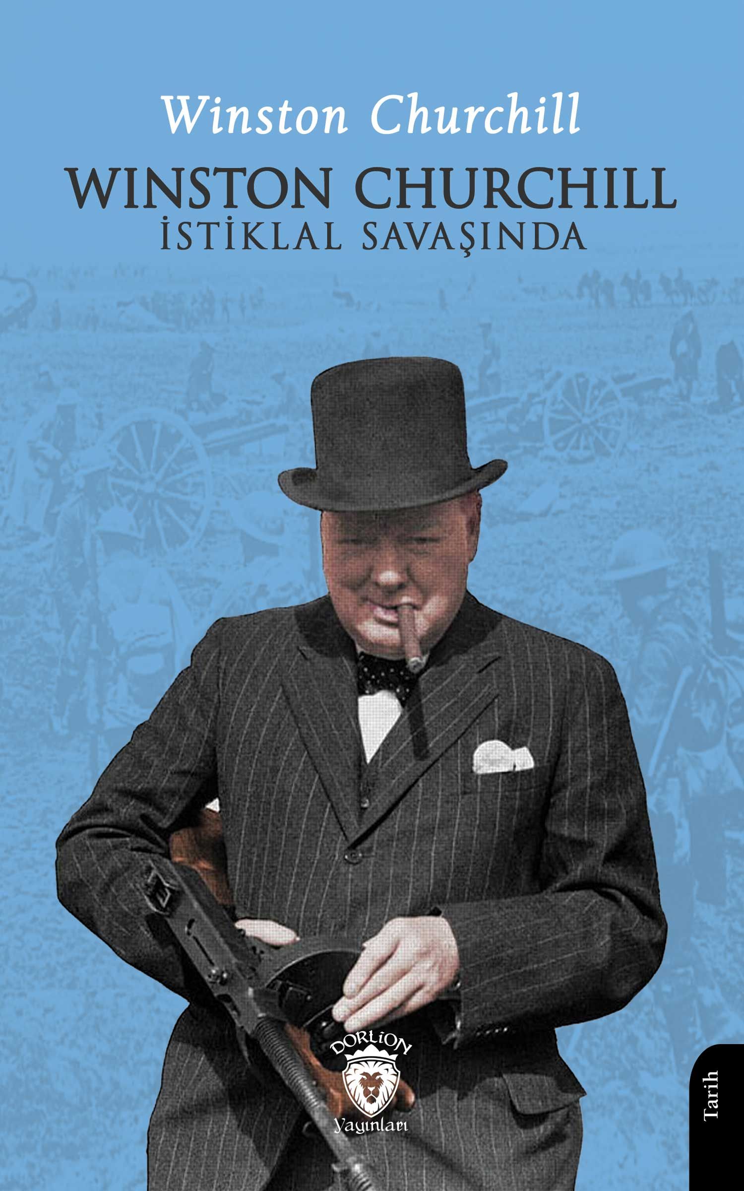 Churchill İnönü Savaşı Adana Görüşmeleri