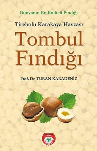 Tombul Fındığı Tirebolu Karakaya Havzası