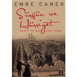 Sürgün ve Hürriyet