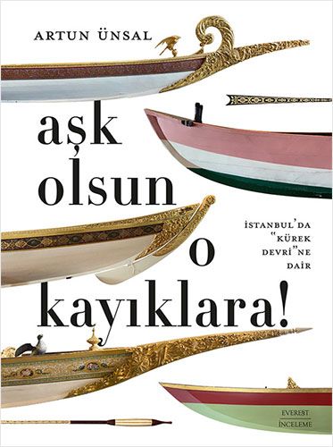Aşk Olsun O Kayıklara