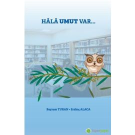 Hala Umut Var