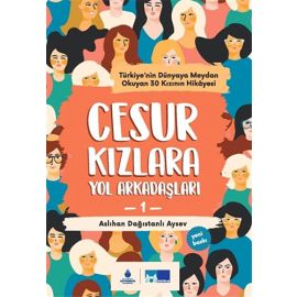 Cesur Kızlara Yol Arkadaşları 2