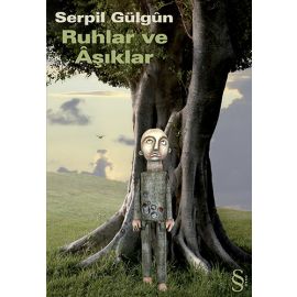Ruhlar ve Aşıklar