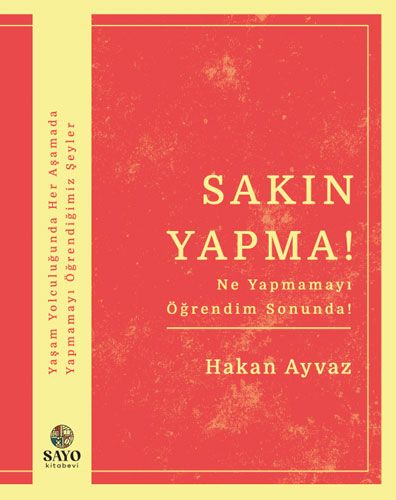Sakın Yapma