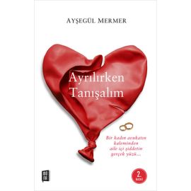Ayrılırken Tanışalım
