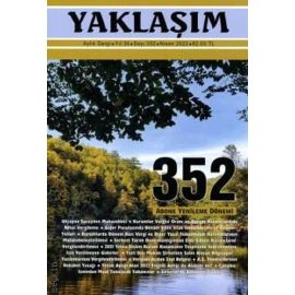Yaklaşım Dergisi Sayı 352 Nisan 2022