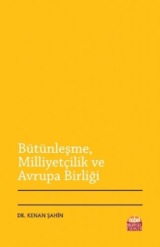 Küreselleşme Çağında Milliyetçilik