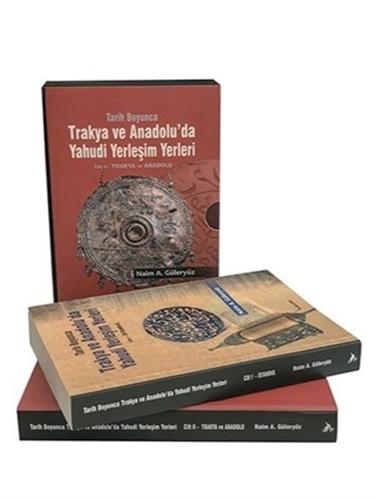 Tarih Boyunca Trakya ve Anadolu da Yahudi Yerleşim Yerleri 2 Kitap Takım