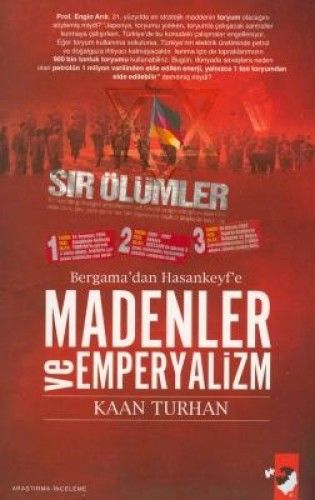 Bergama dan Hasankeyf e Madenler Ve Emperyalizm