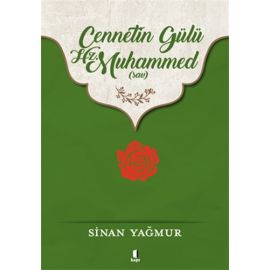 Cennetin Gülü Hz Muhammed sav