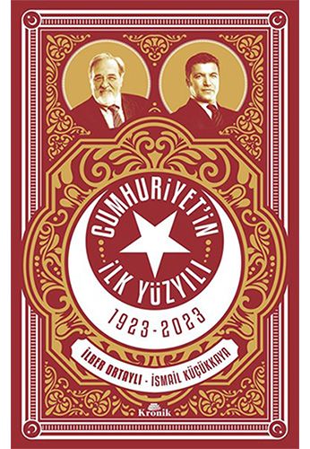 Cumhuriyet in İlk Yüzyılı