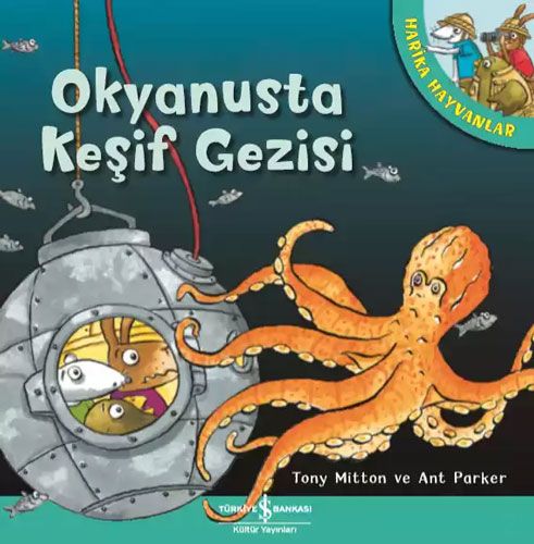 Okyanusta Keşif Gezisi Harika Hayvanlar