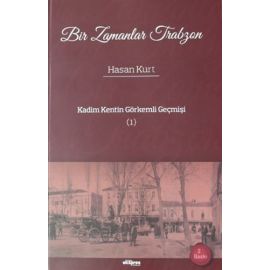 Bir Zamanlar Trabzon