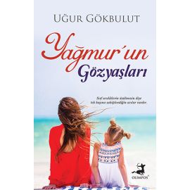 Yağmur un Gözyaşları
