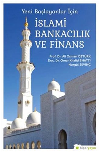 Yeni Başlayanlar İçin İslami Bankacılık ve Finans
